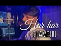 Download Lagu Har Har Shambhu Shiv Mahadeva | sanand manand vane | Sumit bhalla | shiv stotra