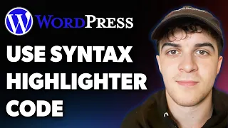 How to Use Syntax Highlighter Code in Wordpress Full 2025 Guide