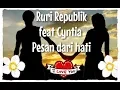 Download Lagu Pesan dari Hati - Ruri Repvblik ft Cynthia Ivana (lirik lagu)
