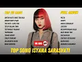 Download Lagu 🎶 KOMPILASI LAGU ISYANA SARASVATI TERBARU 2025 | HITS VIRAL \u0026 FAVORIT
