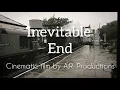 Download Lagu Inevitable End Short Cinematic Film by A.R. Productions