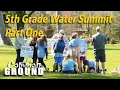 Common Ground 1413 5th Grade Water Summit in Grand Rapids MN Part 1 of 2