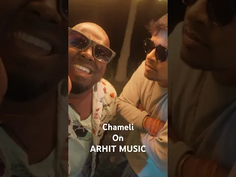 Chameli | Arjun lakra & Rohit kachhap