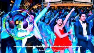 Download The Disco Song (8D Audio) || Student of The Year || Sidharth Malhotra, Alia Bhatt, Varun Dhawan MP3