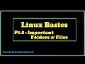 Linux Basics Part 5 - Root Folder Use Essential Files to be Aware of