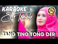 Download Lagu TANG TING TONG DER-KARAOKE-Evie Tamala