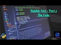 Bubble Sort part-2 The code