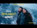 Download Lagu Woh Mulaqat Akhri Thi (Official Music Video) Madhur Sharma | Ab Na Khushi Hai Na Koi Wajah Song 2024