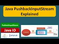 What is PushbackInputStream in Java Java PushbackInputStream Explained Java IO Java Tutorial