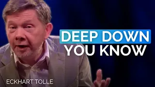 What the part of you that looks ahead already knows | Eckhart Tolle