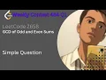 GCD of Odd and Even Sums Simple Thought Process Leetcode 3658