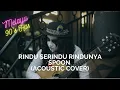 Download Lagu SPOON - Rindu Serindu Rindunya (Cover) | By Esa Kuburan