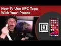 How To Use NFC Tags With Your iPhone