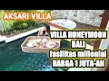 Download Lagu AKSARI VILLA SEMINYAK BALI | VILLA HONEYMOON BALI HARGA 1 JUTA-AN