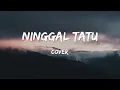 Didi Kempot - Ninggal Tatu Cover SIHO