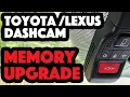 Toyota Lexus Dashcam Upgrade Install larger Micro SD Card - RAV4 Camry Highlander Tundra 4Runner