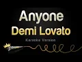 Download Lagu Demi Lovato - Anyone (Karaoke Version)