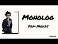 Monolog - Pamungkas | Lirik Lagu
