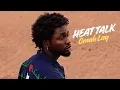 Lagu Omah Lay - Heat Talk (Lyrics Video)