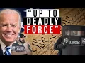 IRS Agent Job Posting REQUIRES carry firearms and ready to use DEADLY FORCE WTH