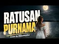 Ratusan Purnama - Melly Goeslaw | Cover by MoonMusikai