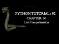 Python Tutorial 92 List Comprehension Step by Step Examples Practice Exercises