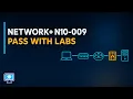 CompTIA Network N10-009 Exam Guide Labs PBQs U S Career Path