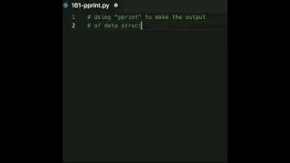 The pprint module gives you a Pretty Printer which is a handy tool if you want to print a big