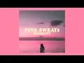 Download Lagu pink sweat$ - honesty [lyrics]