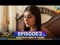 Download Lagu Juda Huay Kuch Is Tarah Episode 2
