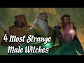 4 Most STRANGE Male Witches Occult History Explained