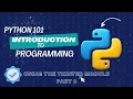 python 101 - Using the tkinter module part 1