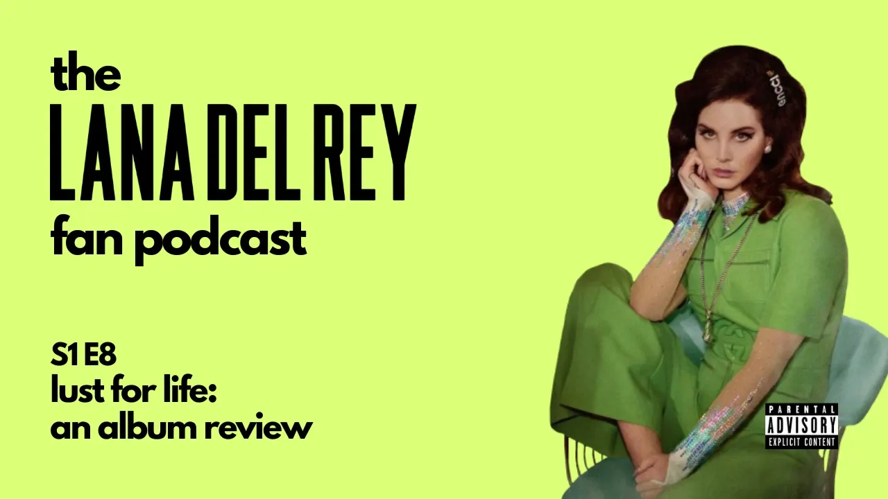 Lana Del Rey Lust For Life Album Zip