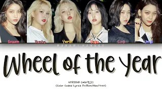 Download {VOSTFR} GFRIEND (여자친구) - 'WHEEL OF THE YEAR (앞면의 뒷면의 뒷면)' (Color Coded Lyrics Français/Rom/Han/가사) MP3