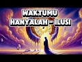 Download Lagu Hatimu Akan Gemetar Dalam Syukur Saat Allah Membukakan Hakikat Bahwa Waktu Hanya Ilusi