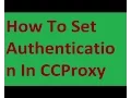 How To Set Authentication In CCProxy