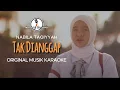 Lagu Tak Dianggap - Nabila Taqiyyah || KARAOKE ORIGINAL