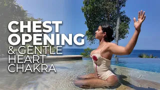 Chest opening & gentle heart chakra