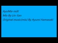Download Lagu AyuMix-miX-Re