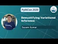 Demystifying Variational Inference Sayam Kumar
