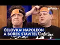 Lagu Partička: Čelovka: Bořek stavitel a Napoleon
