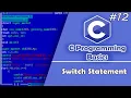 12 Switch Statement in C C Programming Tamil Tutorial