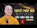 Download Lagu Thuyết Pháp Mới 16.07.2025 \