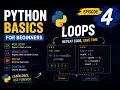Python Basics for Beginners Episode 4 Loops in Python