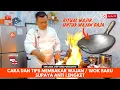 Lagu CARA DAN TIPS MEMBAKAR WAJAN / WOK BARU SUPAYA TIDAK LENGKET | CHEF HARI TV