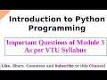 VTU Important Questions of Introduction to Python Programming - Module 3
