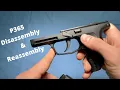 Sig P365 Disassembly and Reassembly - Why Won t it Go Back Together
