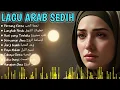 Download Lagu Album Lagu Arab Sedih Paling Menyentuh Hati🪕 Terbaru \u0026 Viral TikTok 2025