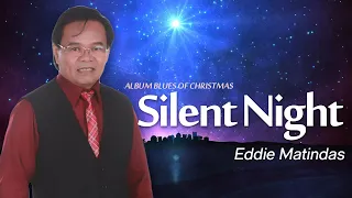 Download SILENT NIGHT - EDDIE MATINDAS MP3