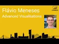 PBIMCR - Top 5 Advanced Visualisation Techniques with Flavio Meneses